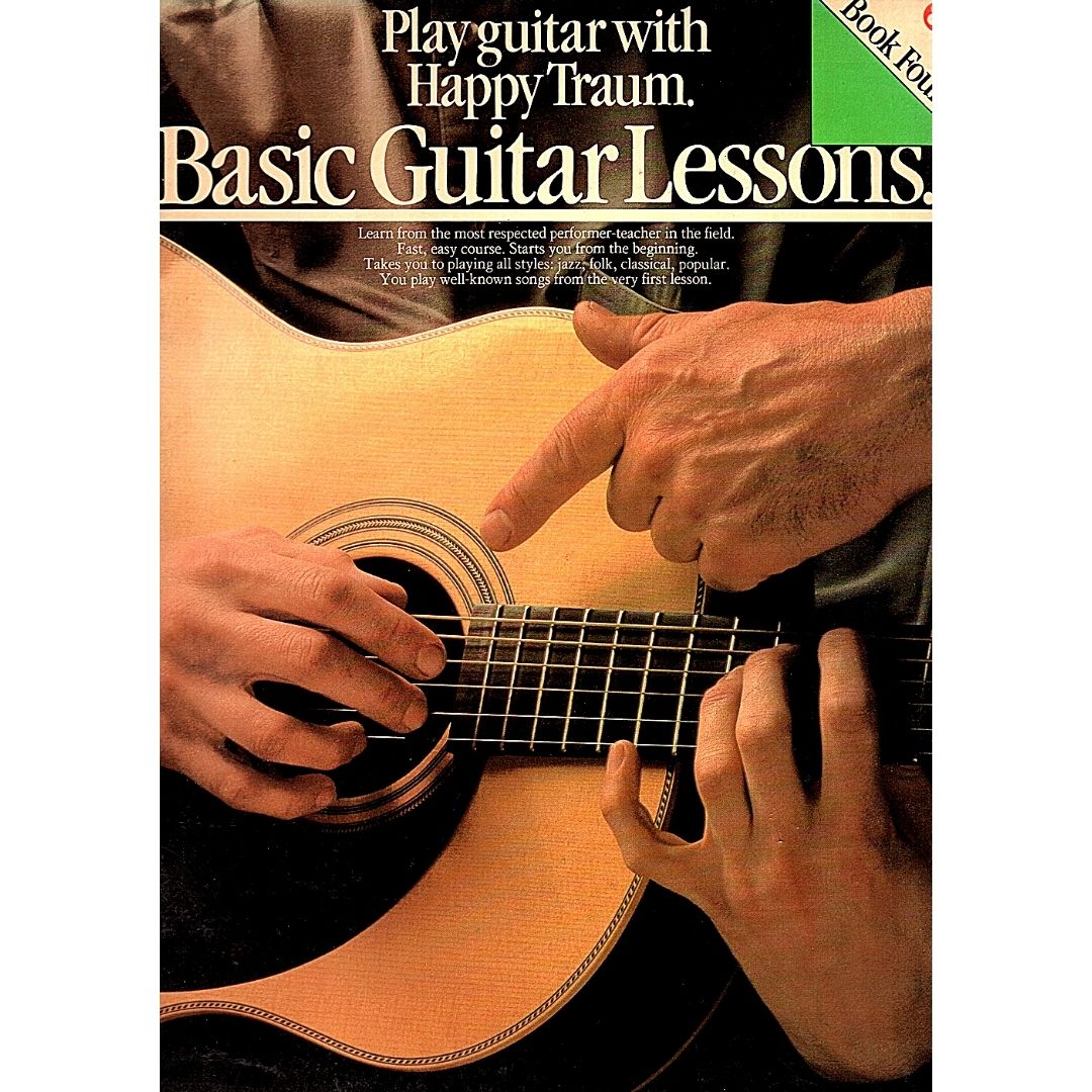 Basic Guitar Lessons Book 4 Happy Traum