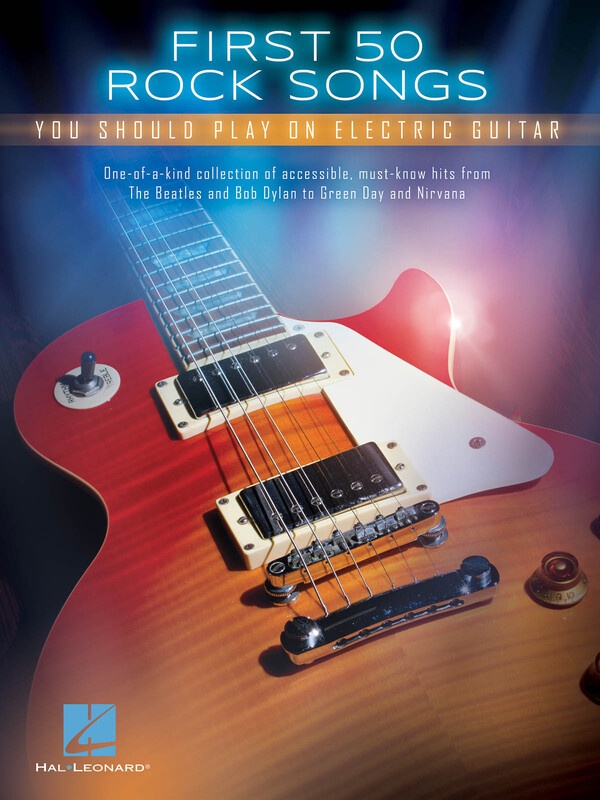 First 50 Rock Songs You Should Play On  &hellip;